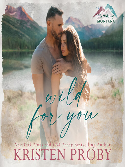 Title details for Wild for You by Kristen Proby - Wait list